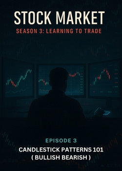 Cover image for S3 E3 : CANDLESTICK PATTERNS 101 ( BULLISH BEARISH ) - a Stock Market story on Stream Storys